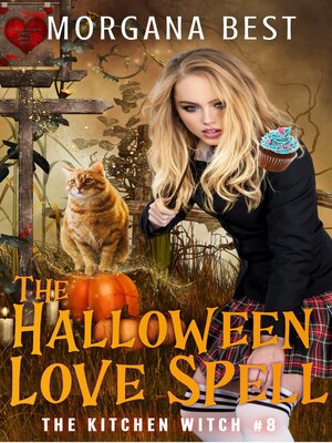 cover image of The Halloween Love Spell